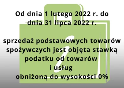 Wprowadzenie od 1 lutego 2022 r. 0% stawki VAT dla produktów objętych obecnie stawką 5%