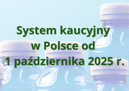 System kaucyjny w Polsce – od 1 października 2025